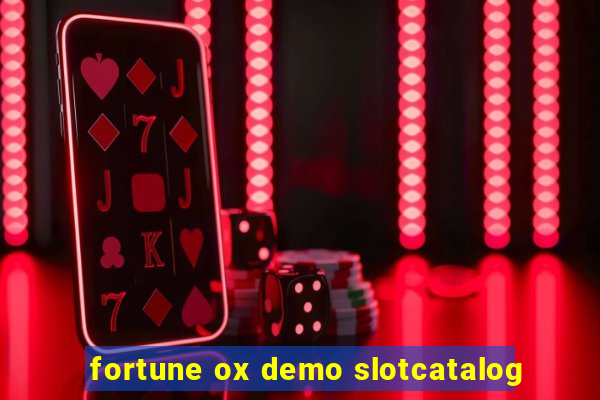 fortune ox demo slotcatalog